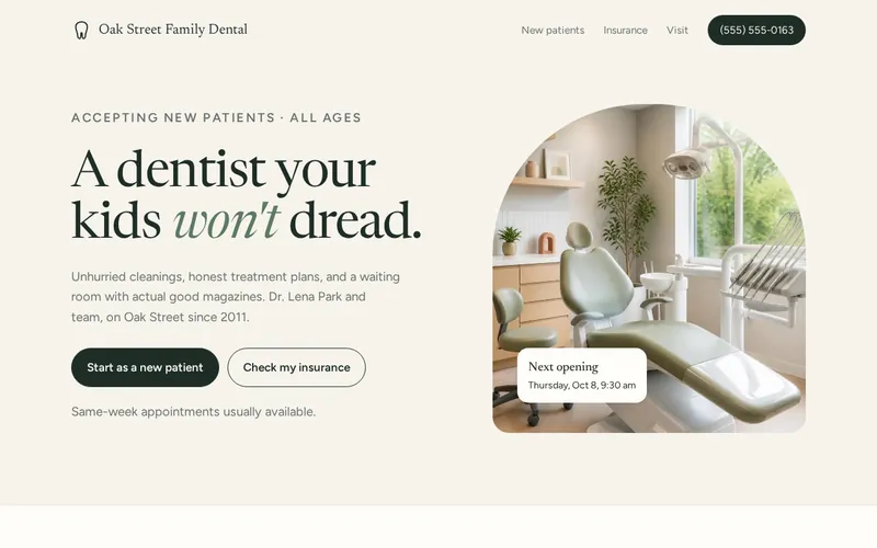 Oak Street Family Dental sample homepage: the headline “A dentist your kids won’t dread.” with new-patient and insurance buttons beside a soft hill illustration.